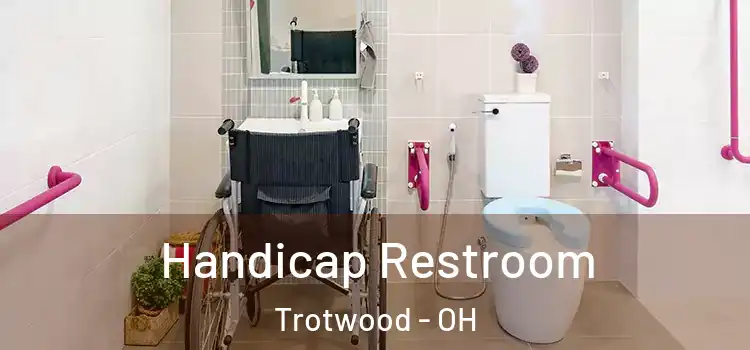  Handicap Restroom Trotwood - OH